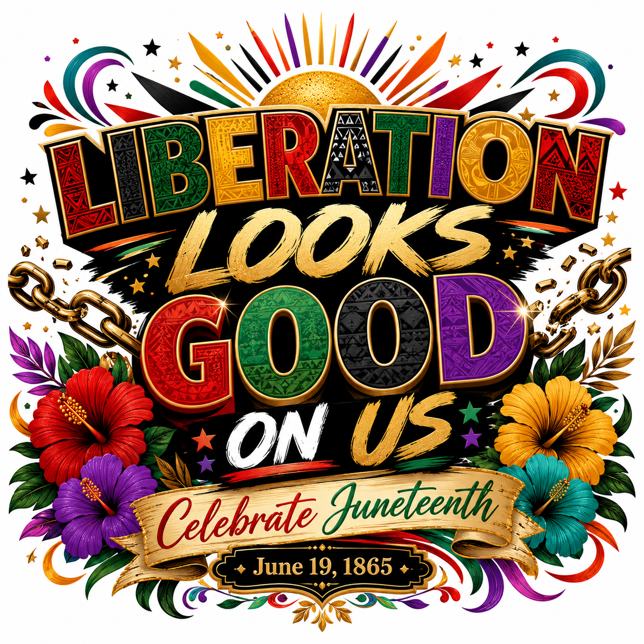 Liberation Looks Good on Us Juneteenth Shirt